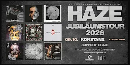 HAZE JUBILÄUMSTOUR KONSTANZ