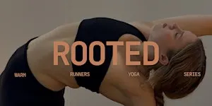 October Rooted: Runners Warm Yoga (28°)