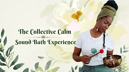 The Collective Calm by Chioma Healing Group