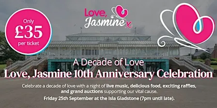 Love, Jasmine - 10 Year Anniversary