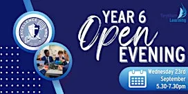 Year 6 Open Evening - Twynham School