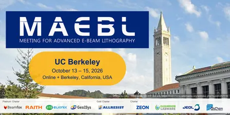 The 10th Meeting for Advanced Electron Beam Lithography (MAEBL)