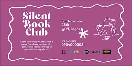Silent Book Club  VI: Victoria Island Lagos (Nov Edition)