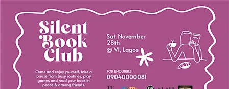 Silent Book Club  VI: Victoria Island Lagos (Nov Edition)