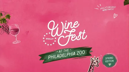 Philly Wine Fest! Spring Edition