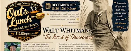 Out to Lunch - Walt Whitman - "The Bard of Democracy"