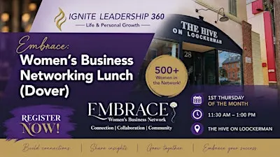 Embrace: Women's Business Networking Lunch (Dover)