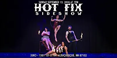 Hot Fix Circus Sideshow