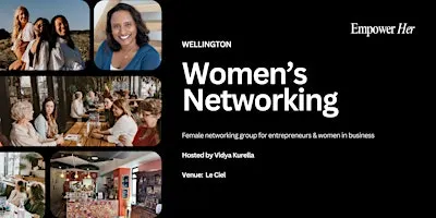 PM Wellington - Empower Her Networking - Confident Content Creation
