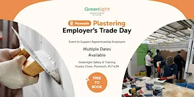 Greenlight Plastering Employer's Drop In Sessions (Plymouth)