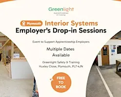 Greenlight Interior Systems Employer's Drop In Sessions (Plymouth)