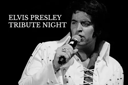 Elvis Presley Tribute Night