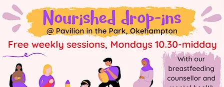 Nourished drop-in Okehampton (breastfeeding & infant feeding support)