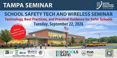 TAMPA, FL SCHOOL SAFETY TECH AND WIRELESS SEMINAR - 2026