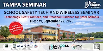 TAMPA, FL SCHOOL SAFETY TECH AND WIRELESS SEMINAR - 2026
