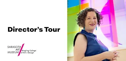 Director's Tour | Sarasota Art Museum Exhibitions