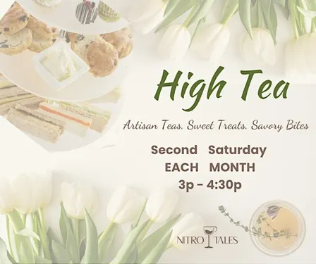 Afternoon High Tea •  Nitro Tales