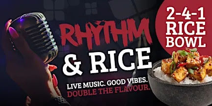 Rhythm & Rice - Rice & Noodle bowls with music from Jamie Felton