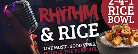 Rhythm & Rice - Rice & Noodle bowls with music from Jamie Felton