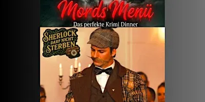 Mords Menü - Sherlock darf nicht sterben – Krimidinner Düsseldorf