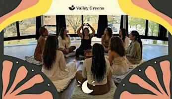 Women in the Valley: Full Moon Women’s Circle