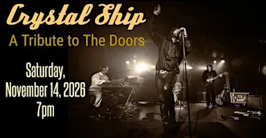 "Crystal Ship" – A Tribute to The Doors