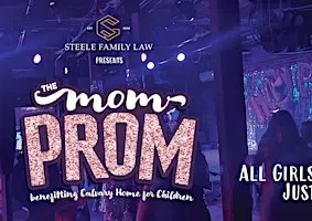 Calvary Home's MOM PROM