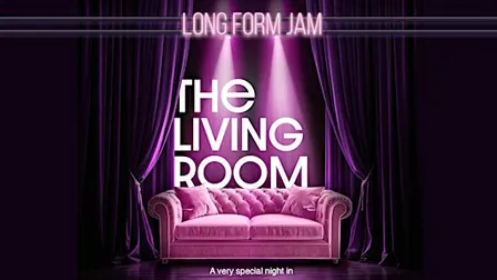 The Living Room: Improv Jam • Inglés