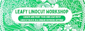 Leafy Linocut Workshop