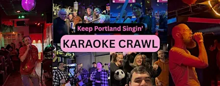 Keep Portland Singin' Karaoke Crawl
