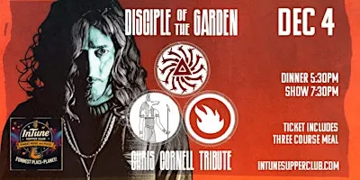 Disciple of the Garden - Chris Cornell Tribute