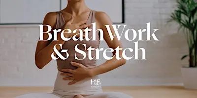 BreathWork & Stretch