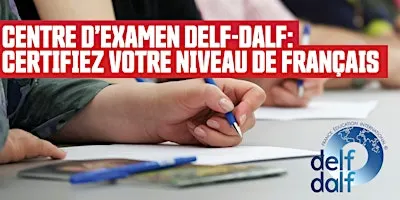 Examens DELF-DALF au Centre d'examen de SFU -  novembre 2026