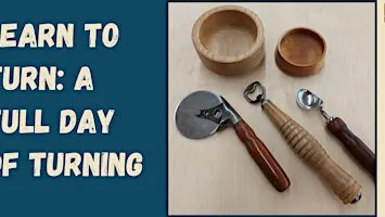 Learn to Turn a full day of turning