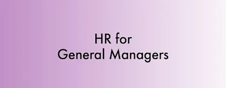 HR for General Managers