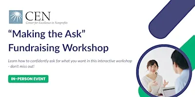 "Making the Ask" Fundraising Workshop