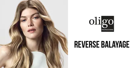 OLIGO REVERSE BALAYAGE - Laguna Hills