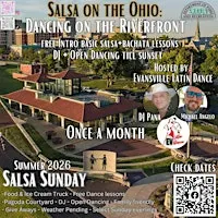 Dancing on the Riverfront - Salsa on the Ohio -October, Final Dance of 2026