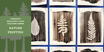 Discovery Dinner: Holiday Nature Printing
