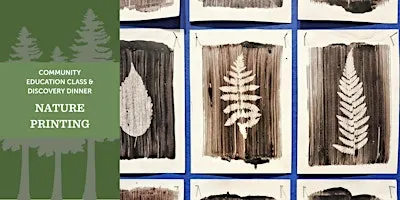 Discovery Dinner: Holiday Nature Printing