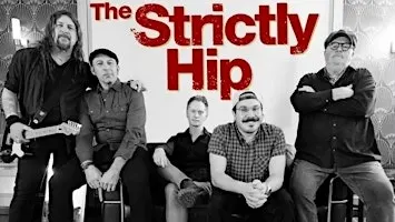 The Strictly Hip LIVE