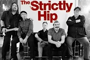 The Strictly Hip LIVE