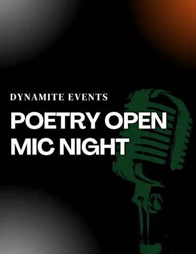 Dynamite Events: Poetry Open Mic Night