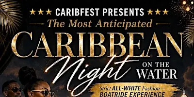 Virginia Caribfest Presents: Caribbean Night on the Water
