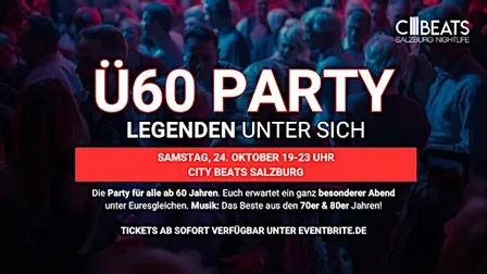 Ü60 PARTY – LEGENDEN UNTER SICH - Sa, 24.10. | 19-23 Uhr | City Beats