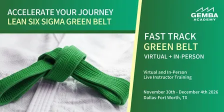 Fast Track to Lean Six Sigma Green Belt Certification