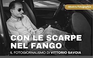 Mostra "Con le scarpe nel fango"