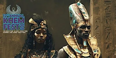 12th Annual Khem Fest and Khem Animation Film Festival (KAFF)