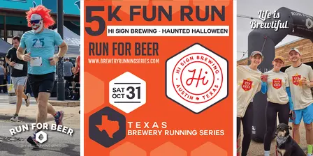 Haunted Hops Halloween 5k Beer Run x Hi Sign | TX Brewery Running Series