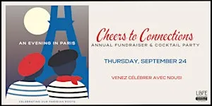 Cheers to Connections- LBFE's Annual Fundraiser